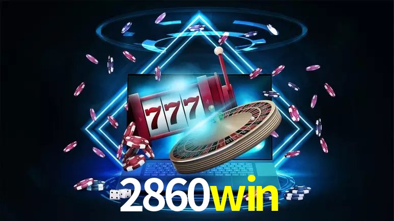 Benefícios da Conta 2860win