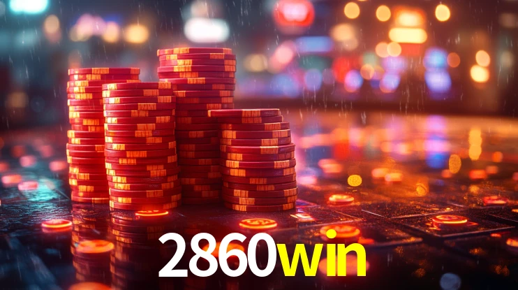 2860win - Tesouros da Elite Nobre - 2860win.com